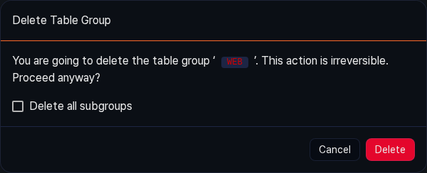 Delete table group